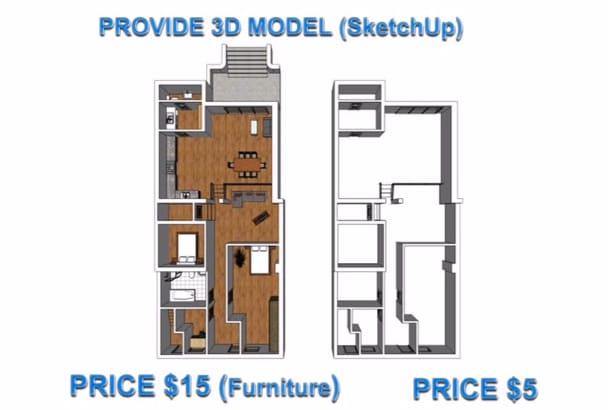  Model  your floorplan into 3d by sketchup  fastest by 