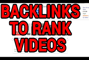 提高您的视频排名在YouTube与优质高质量的反向链接