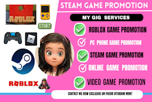 Victoriamkt924: I will do steam game, roblox game, PC game