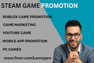 I will promote your steam game roblox game promotion and online game -  FiverrBox