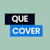 Que
