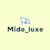 Mide Luxe