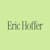 Eric Hoffer