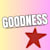 Goodness P