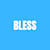 Bless