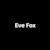Eve fox