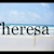 Theresa