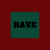 Rave C