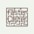 Faster Caster