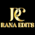 Rana Edits