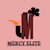 Mercy E