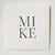 mike