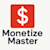 Monetize Master