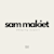 Sam makiet