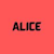 Alice