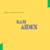 SAM AIDEN
