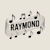 Raymond Melody