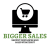 Bigger Sales
