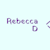 Rebecca D