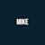 Mike