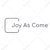 Joy A