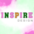 Inspire Design
