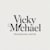 VICKY MICHAEL