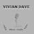 VIVIAN DAVE
