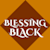 Blessing Black
