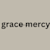 Grace mercy