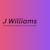 Williams J