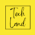 Tech Land