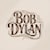 BOB DYLAN