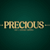 Precious