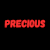 Precious