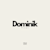Dominik