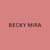 Becky M