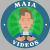 Maia Videos