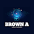 Brown A
