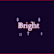 Bright B