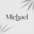 Michael