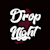 Dropnight