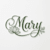 MARY