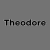 Theodore