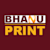 BHANU PRINT