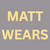 Matt Wears