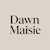 Dawn Maisie