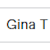Gina T