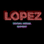 LOPEZ