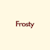 Frostyy